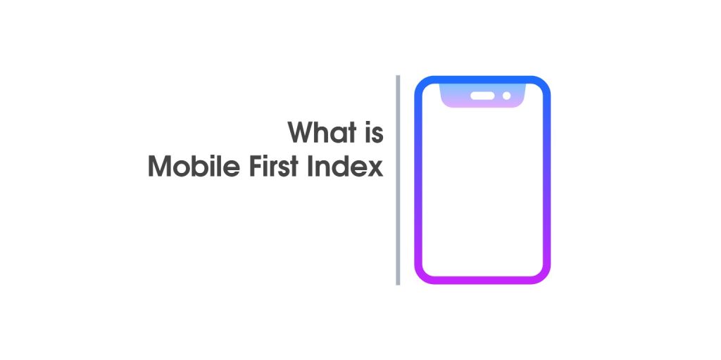 الگوریتم Mobile First Index چیست